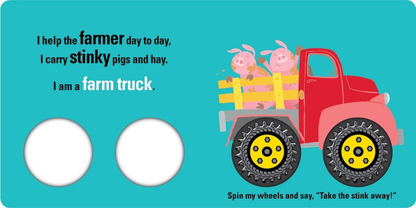 Spin Me  Lets Go Stinky Trucks Board Book