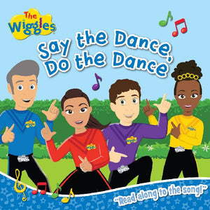 The Wiggles Say The Dance Do The Dance